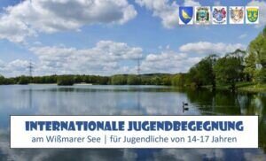 Internationales Jugendcamp am Wißmarer See