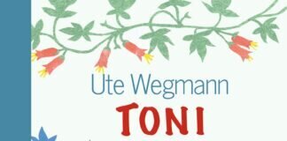 Kinderbuch: Toni – Ute Wegmann