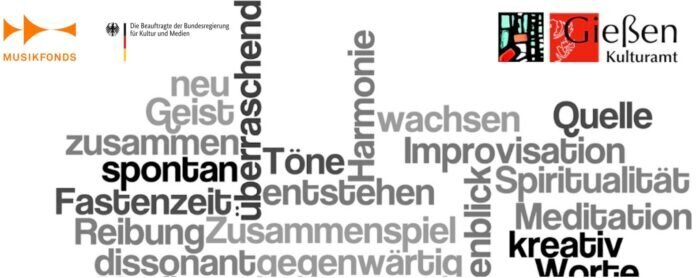 fastenZEITraum22 Forum für Neue Improvisierte Musik gefördert durch das Kulturamt Gießen und den Musikfonds e.V. fastenZEITraum22 Forum für Neue Improvisierte Musik gefördert durch das Kulturamt Gießen und den Musikfonds e.V.