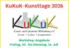 KuKuK-Kunsttage 2026 mit anschließender Werkschau Freitag, 10. Juli bis Dienstag, 14. Juli, Wettenberg-Wißmar