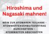 Hiroshima und Nagasaki mahnen!