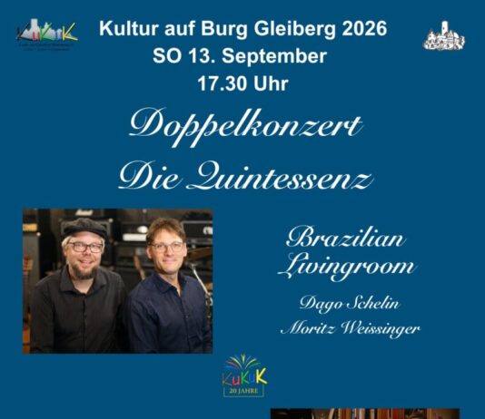 „Doppelkonzert Quintessenz“ SO 13.9. um 17.30 Uhr, Burg Gleiberg