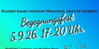 Begegnungsfest “Brücken bauen zwischen Menschen, nicht für Straßen” am 5.9. in Hattenrod