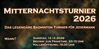 Die Tradition wird fortgesetzt – Badminton Mitternachtsturnier für Jedermann im Dezember in Hungen